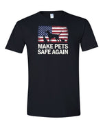 Make Pets Safe Again -
