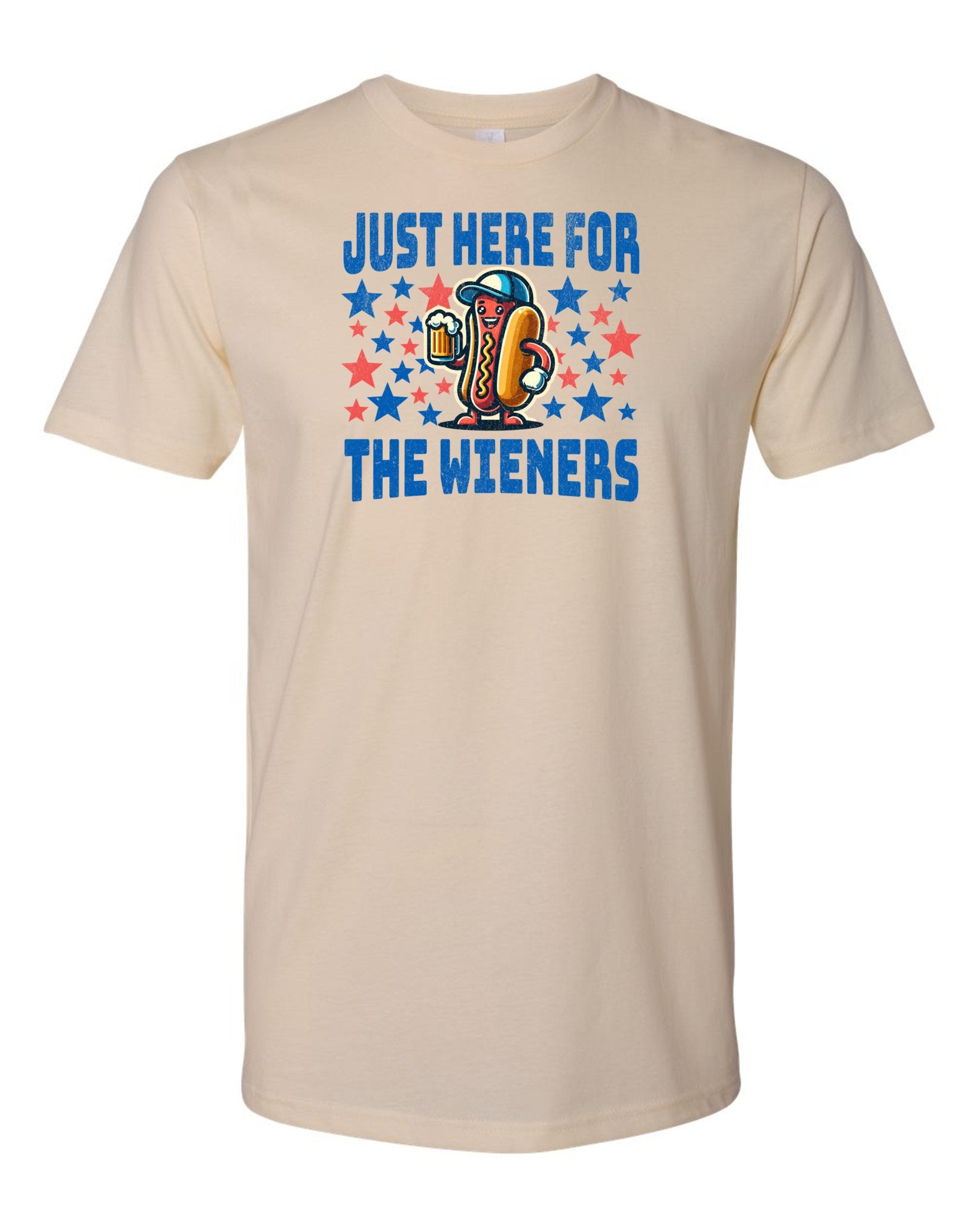Just Here For The Wieners Cream - Unisex T - Shirt - 